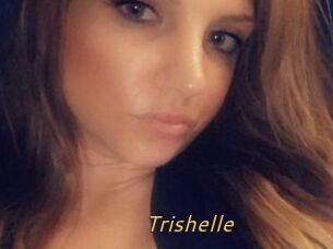 Trishelle