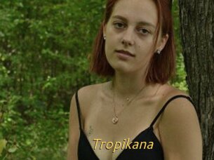 Tropikana