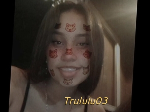 Trululu03