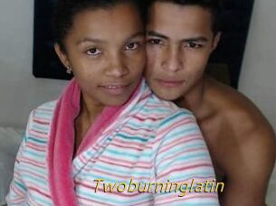 Twoburninglatin
