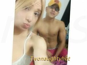 Twonaughtyhot