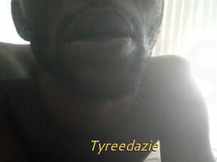 Tyreedazie
