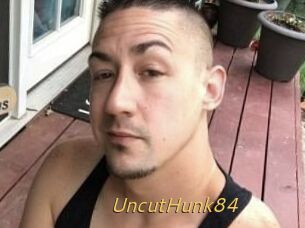 UncutHunk84