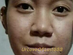 Ur_Love_OF_Lust888