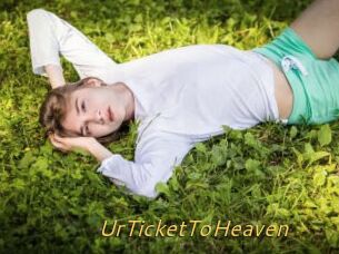 UrTicketToHeaven