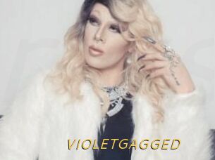 VIOLETGAGGED