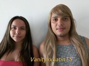 VanityxxLatinTS