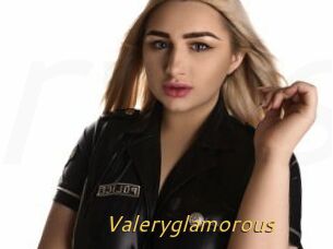 Valeryglamorous