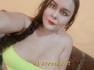 Vanessadirt