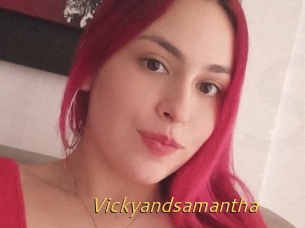 Vickyandsamantha