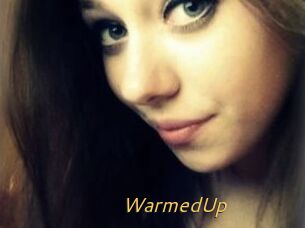 WarmedUp