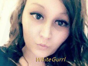 WhiteGurrl