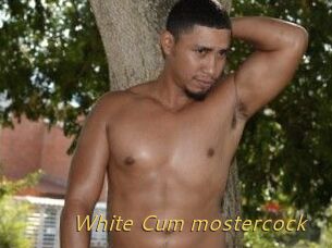 White_Cum_mostercock