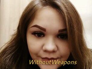 WithoutWeapons