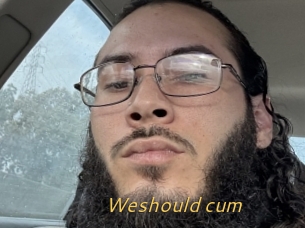 Weshould_cum
