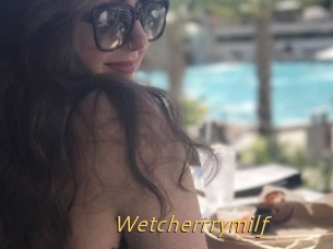 Wetcherrrymilf