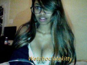 Wetchoclatekitty