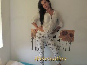 Wetemotion