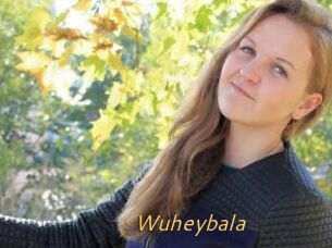 Wuheybala