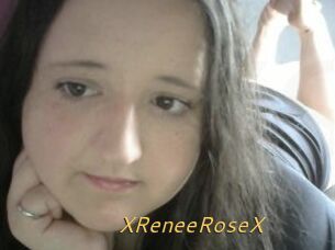 XReneeRoseX