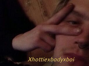 Xhottiexbodyxboi