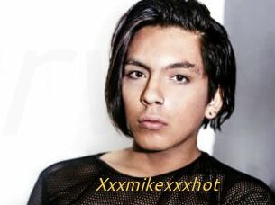 Xxxmikexxxhot