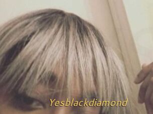Yesblackdiamond