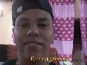Yeremygrealish