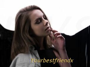 Yourbestfriendx