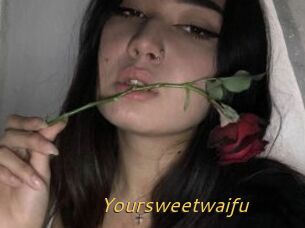 Yoursweetwaifu