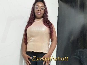 Zamanthahott