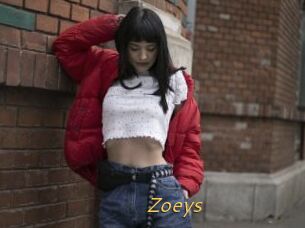 Zoeys